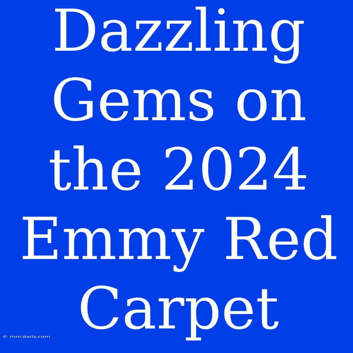 Dazzling Gems On The 2024 Emmy Red Carpet