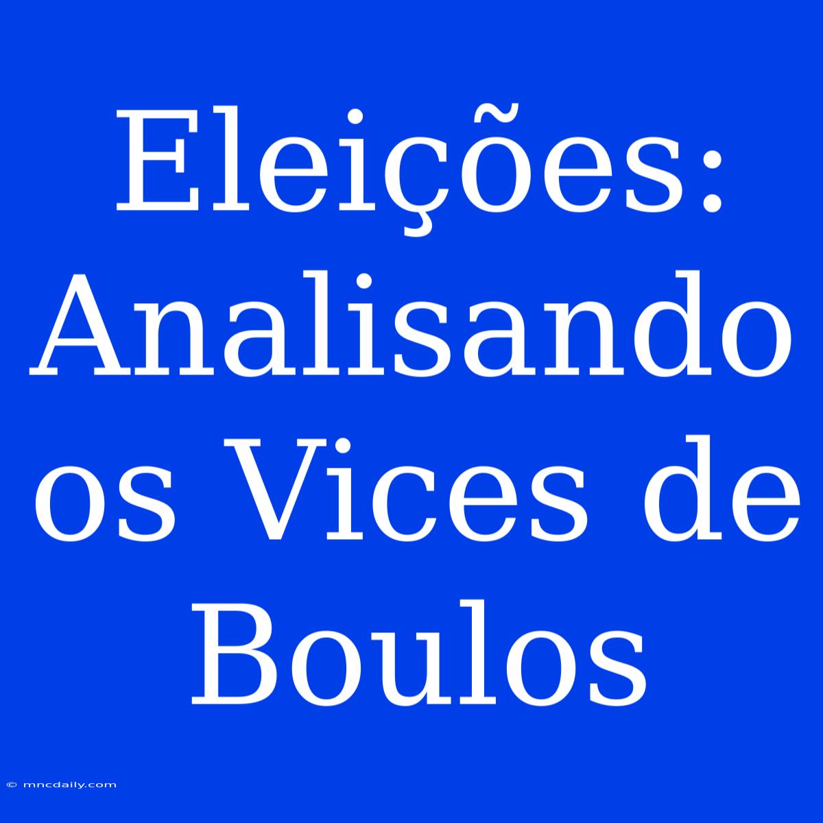 Eleições: Analisando Os Vices De Boulos