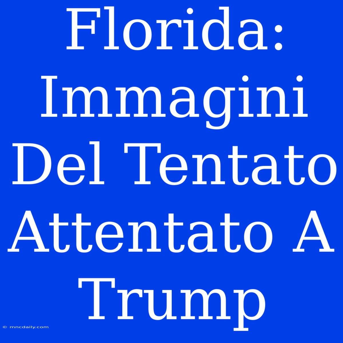 Florida: Immagini Del Tentato Attentato A Trump