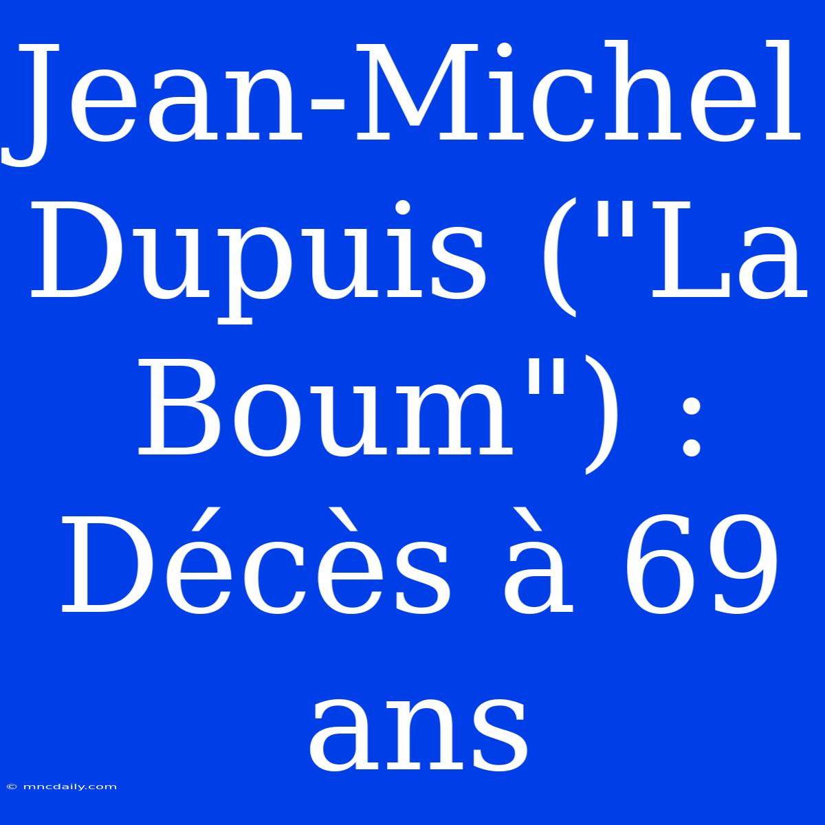 Jean-Michel Dupuis (