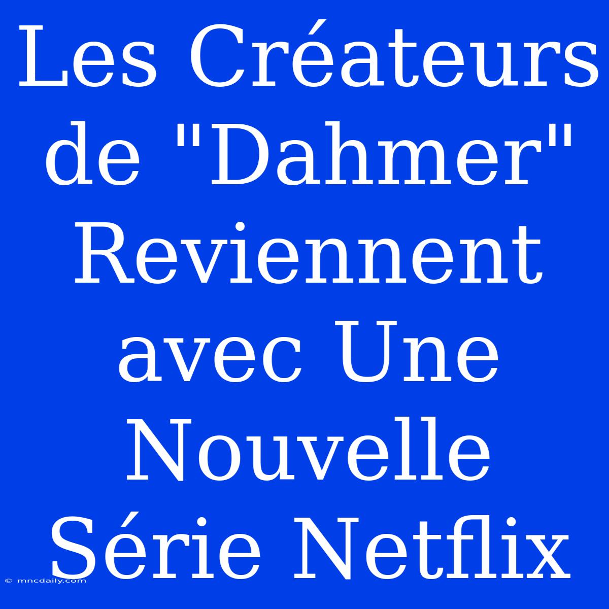 Les Créateurs De 