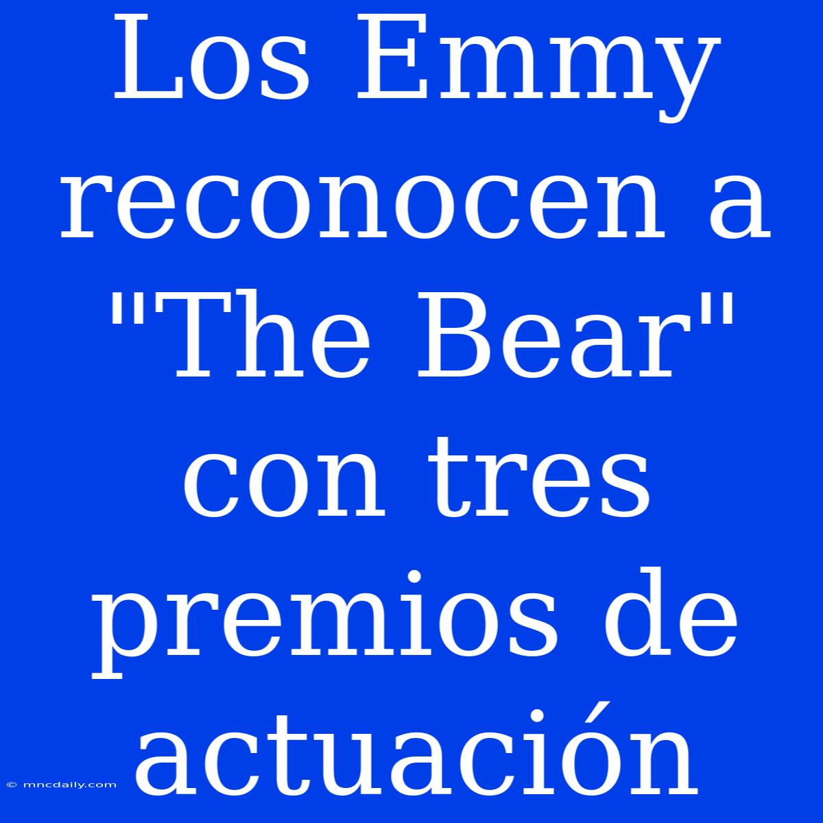 Los Emmy Reconocen A 