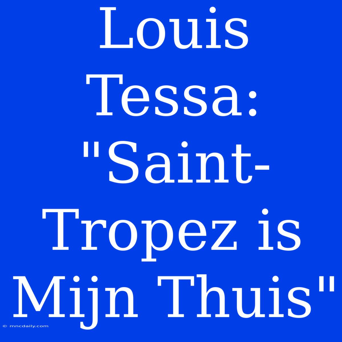 Louis Tessa: 