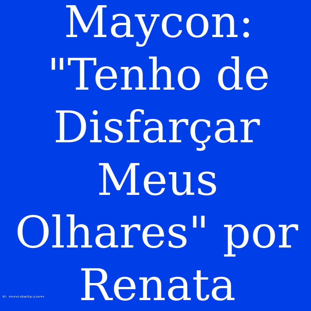 Maycon: 