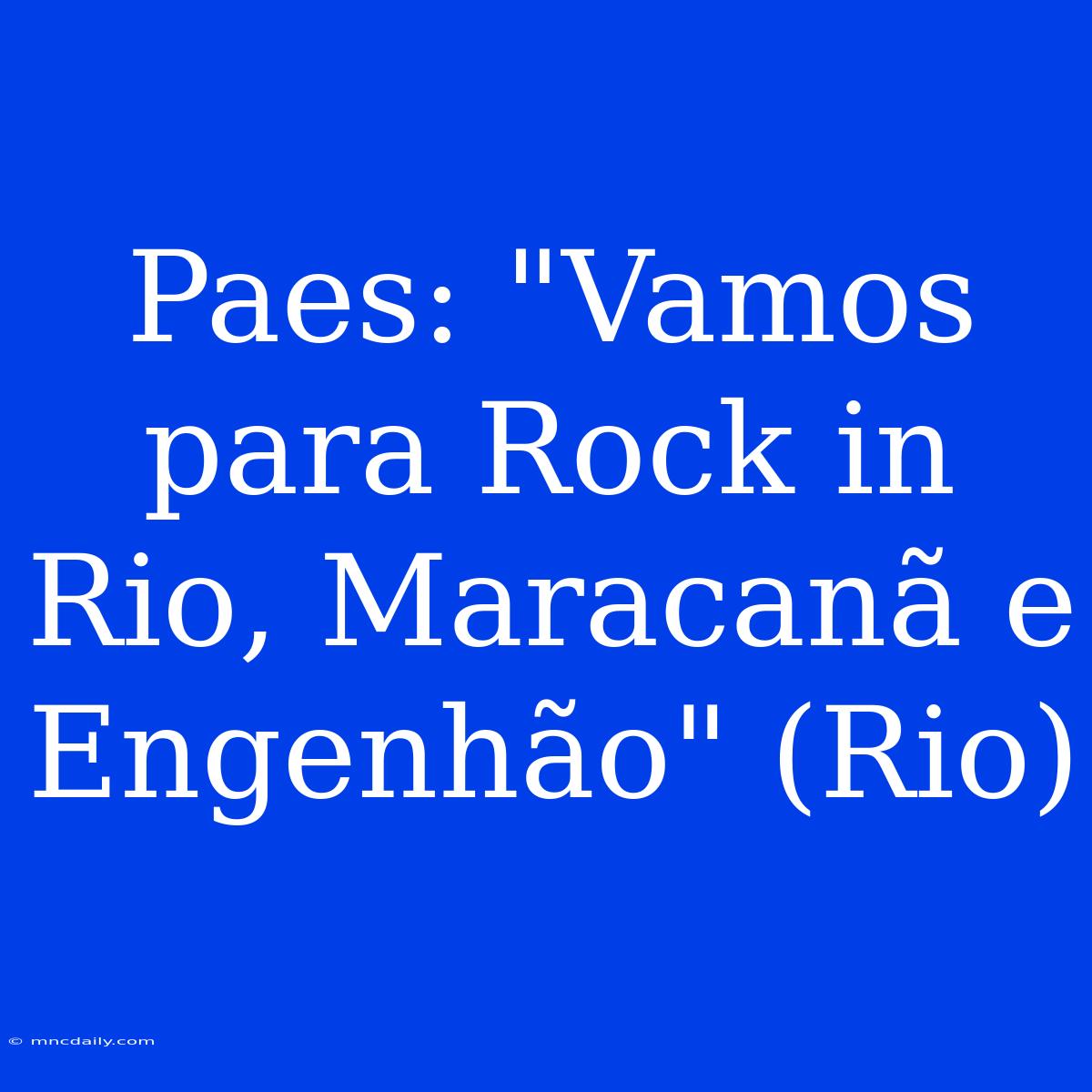 Paes: 