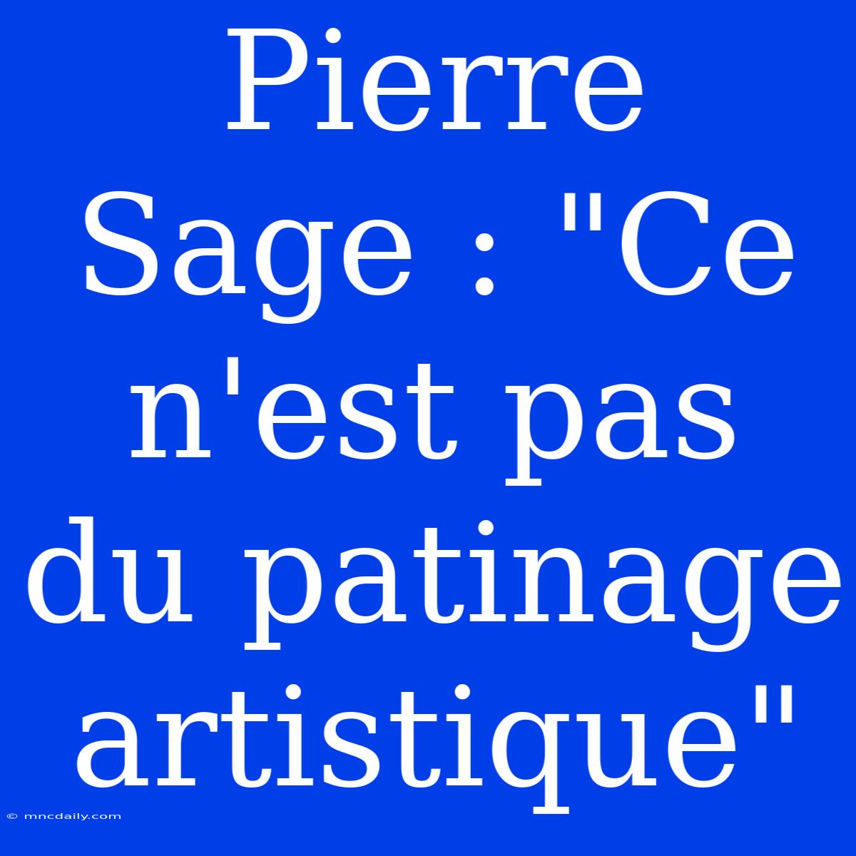 Pierre Sage : 