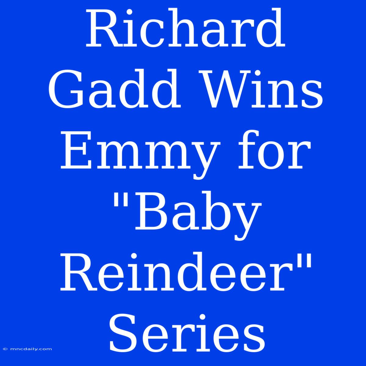 Richard Gadd Wins Emmy For 