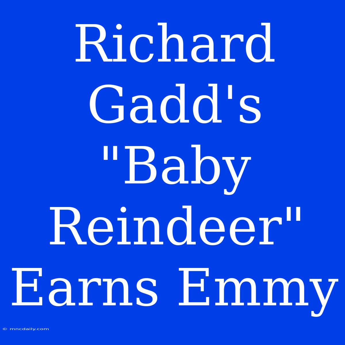 Richard Gadd's 