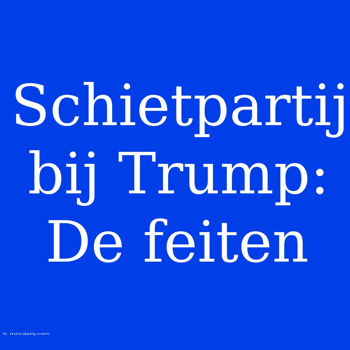 Schietpartij Bij Trump: De Feiten